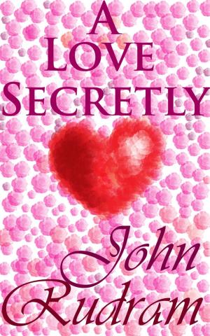 Book cover of A Love Secretly
