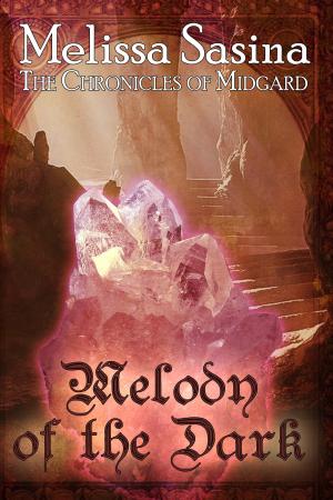 Cover of the book Melody of the Dark (The Chronicles of Midgard, #2) by T. Allen Diaz