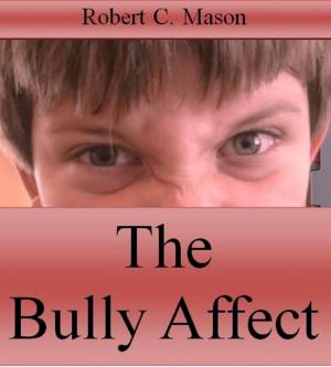 Cover of The Bully Affect