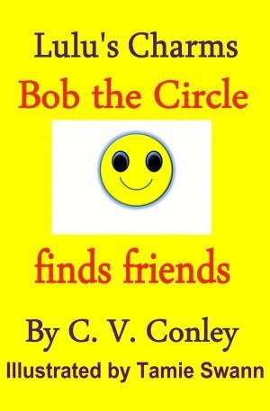 Cover of Bob, the Circle Finds Friends