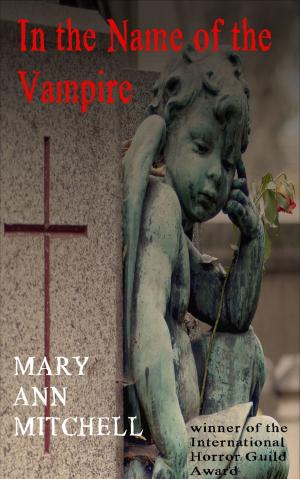 Book cover of In The Name of the Vampire
