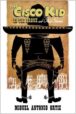 Cover of the book The Cisco Kid in the Bronx by Rush Leaming