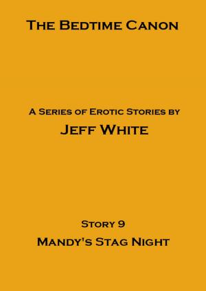 Cover of the book Mandy's Stag Night by Jared William Carter