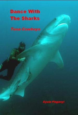 Cover of the book Dance with the Sharks by Simon Pridmore