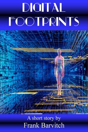 Cover of the book Digital Footprints by Jamie Belanger