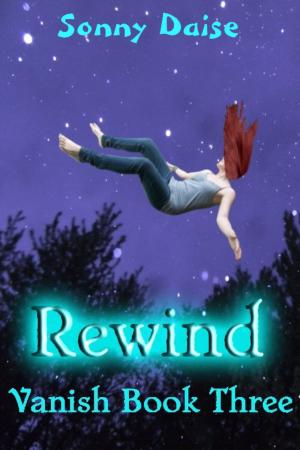 bigCover of the book Rewind (Vanish Book Three) by 