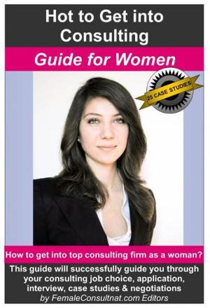 Book cover of How to Get into Consulting: Guide for Women
