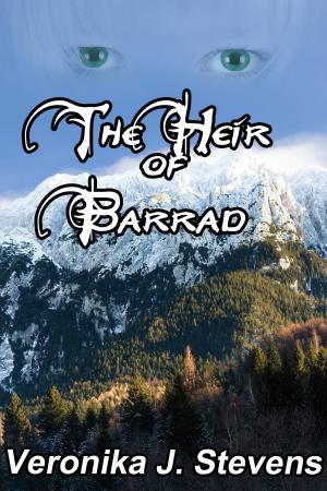 Cover of the book The Heir of Barrad by Catherine M Walker