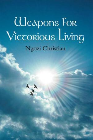Cover of the book Weapons for Victorious Living by Zubaida “Jasmine’’ Sharif
