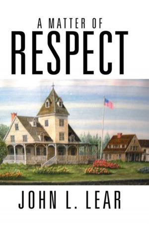 Cover of the book A Matter of Respect by LJ Sherard