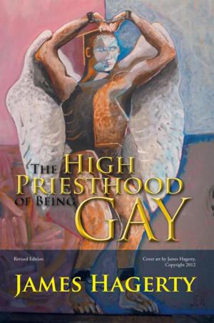Book cover of The High Priesthood of Being Gay