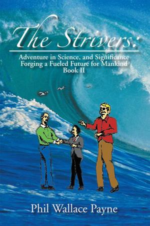Cover of the book The Strivers by Larry R. Oberg