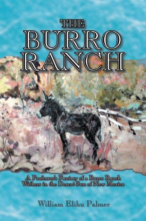 Cover of the book The Burro Ranch by Ralph Sanders