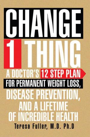 Cover of the book Change 1 Thing by Neil Lynn Wise