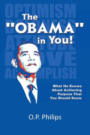 Cover of the book The ''Obama'' in You! by Shantell N. Parson