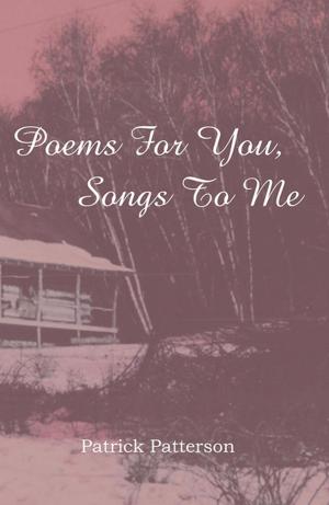Book cover of Poems for You, Songs to Me