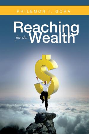 Cover of the book Reaching for the Wealth by Ann de Ruig