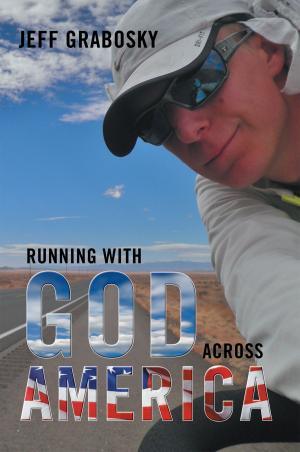 Book cover of Running with God Across America