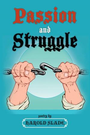 Cover of the book Passion and Struggle by E. Richard Atkins
