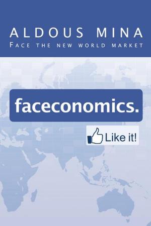 Cover of the book Faceconomics. Like It! by Sílfida D. Gómez