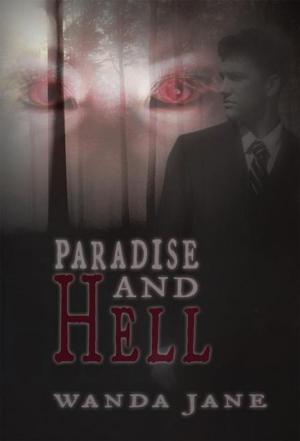 Cover of the book Paradise and Hell by Steven G. Bushnell