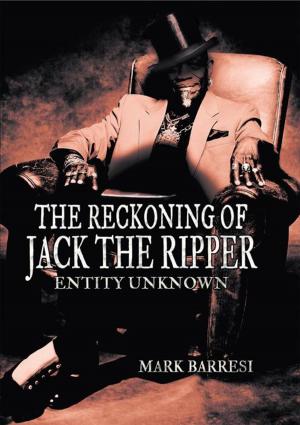 Cover of the book The Reckoning of Jack the Ripper by Sandra Madera