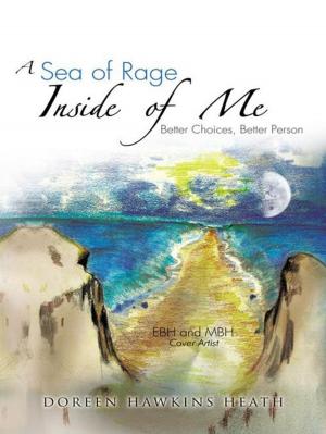 Cover of the book A Sea of Rage Inside of Me by Rayan bin Saeed Alamari