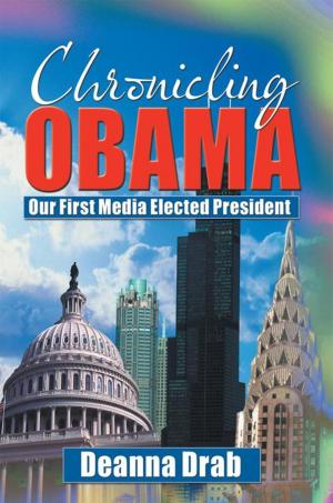Cover of the book Chronicling Obama by Robert Fisher
