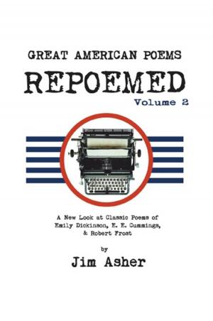 Cover of the book Great American Poems – Repoemed Volume 2 by William E. Bradley