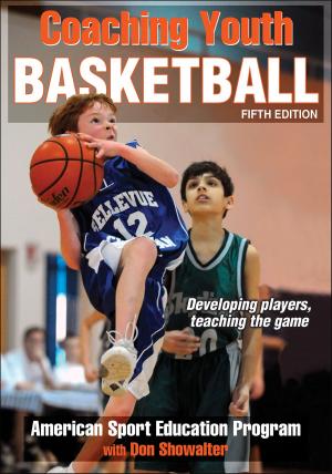 Cover of the book Coaching Youth Basketball by Peter H. Werner, Lori H. Williams, Tina J. Hall
