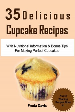 Book cover of 35 Delicious Cupcake Recipes: With Nutritional Information