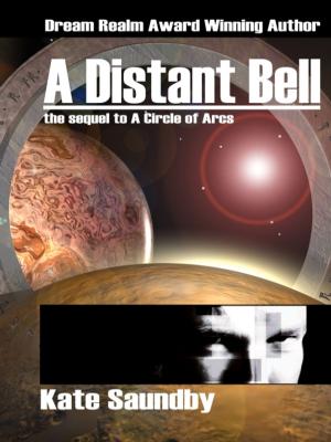 Cover of the book A Distant Bell by Brent Nichols
