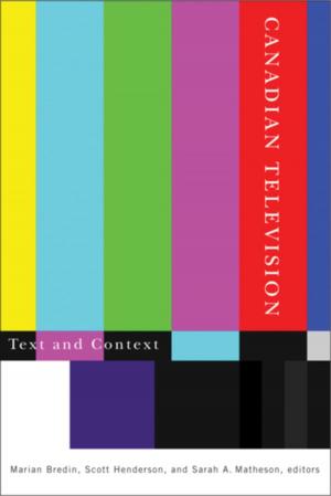 Cover of the book Canadian Television by John Perry Barlow, Robert Greenfield