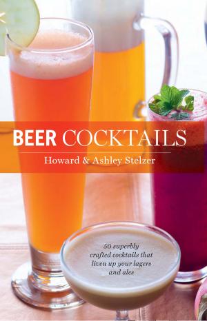 Cover of the book Beer Cocktails by Emmanuel Gillard