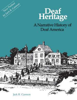 Cover of the book Deaf Heritage by Carrie Lou Garberoglio, Stephanie W. Cawthon