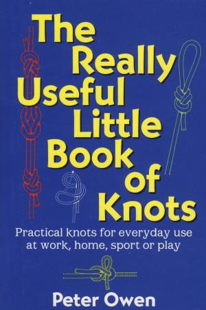 Cover of the book The Really Useful Little Book of Knots by Spider Rybaak