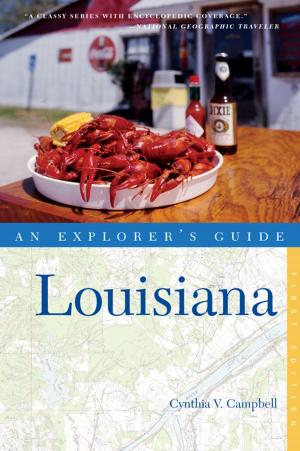 Book cover of Explorer's Guide Louisiana (Explorer's Complete)