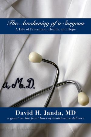 Cover of the book The Awakening of a Surgeon by Robin Porter