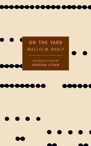 Cover of the book On the Yard by Antonio Di Benedetto, Esther Allen