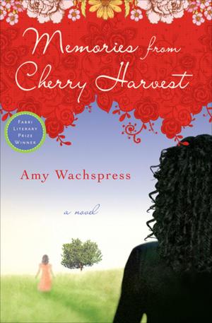 Book cover of Memories from Cherry Harvest