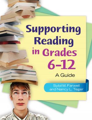 Cover of the book Supporting Reading in Grades 6–12: A Guide by Robert O. Schneider