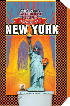 bigCover of the book Uncle John's Bathroom Reader Plunges into New York by 