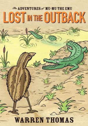 Cover of the book The Adventures of Mu-Mu Lost in the Outback by Dr. Peggy Scarborough