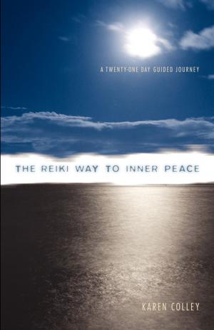 bigCover of the book The Reiki Way To Inner Peace by 