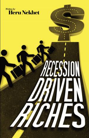 Cover of the book Recession Driven Riches by William Miller