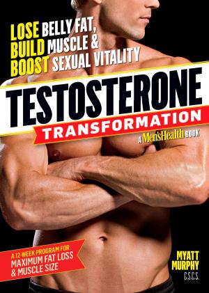 Cover of the book Testosterone Transformation by Arnold Yates