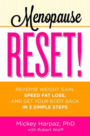 Cover of the book Menopause Reset! by Derek Shannon