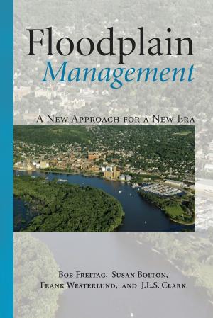Cover of the book Floodplain Management by John Donahue