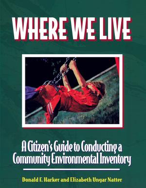 Cover of the book Where We Live by Jodi A. Hilty, Annika T.H. Keeley, William Z. Lidicker Jr., Adina M. Merenlender