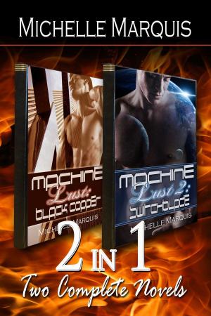 Cover of the book 2-in-1: Machine Lust Series by Melanie Thompson